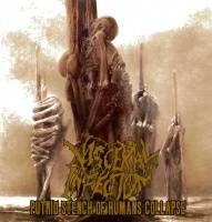 Visceral Infection : Putrid Stench Of Humans Collapse